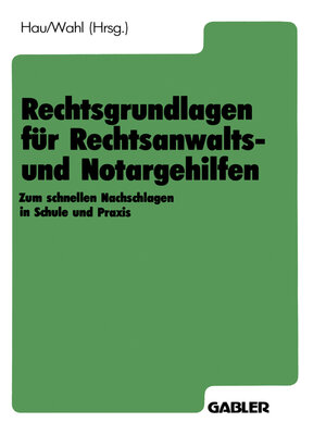 cover image of Rechtsgrundlagen für Rechtsanwalts- und Notargehilfen